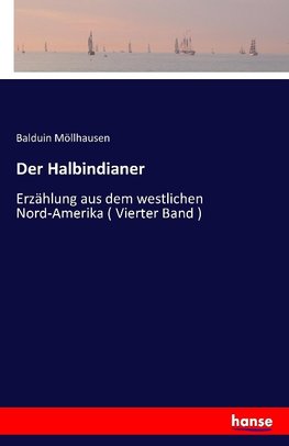 Der Halbindianer