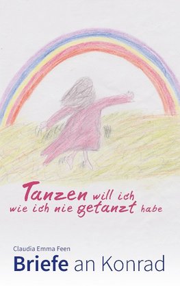 Tanzen will ich, wie ich nie getanzt habe