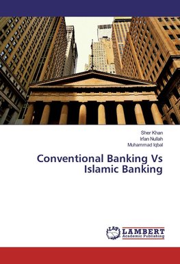 Conventional Banking Vs Islamic Banking