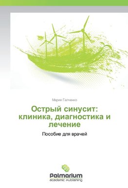 Ostryj sinusit: klinika, diagnostika i lechenie