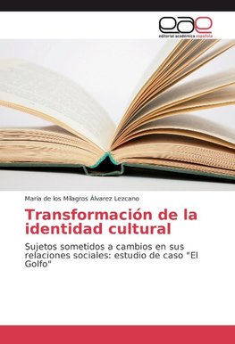 Transformación de la identidad cultural