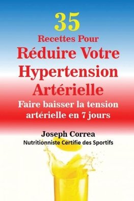 35 Recettes Pour Réduire Votre Hypertension Artérielle