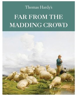 Far From the Madding Crowd