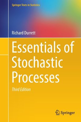 Essentials of Stochastic Processes