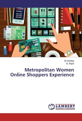 Metropolitan Women Online Shoppers Experience