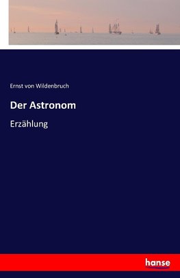 Der Astronom