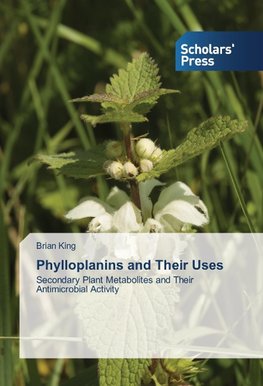 Phylloplanins and Their Uses