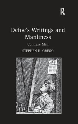 Defoe's Writings and Manliness