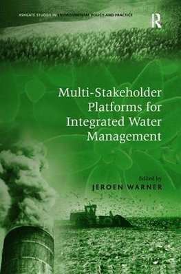 Multi-Stakeholder Platforms for Integrated Water Management