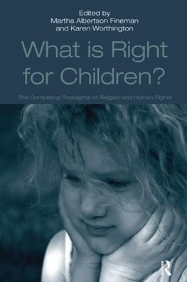 What Is Right for Children?