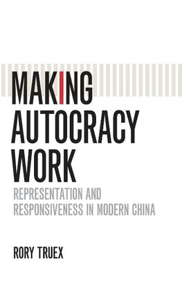 Making Autocracy Work