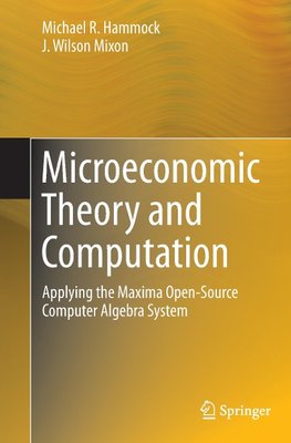 Microeconomic Theory and Computation