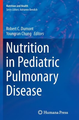 Nutrition in Pediatric Pulmonary Disease