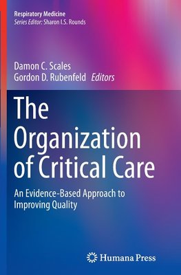 The Organization of Critical Care