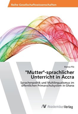 "Mutter"-sprachlicher Unterricht in Accra