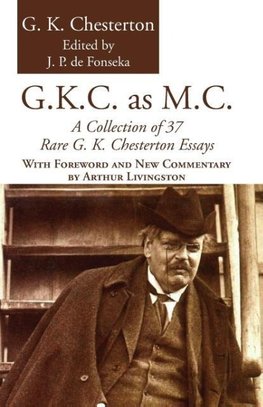 G.K.C. as M.C.