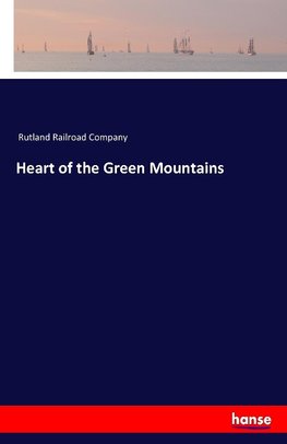 Heart of the Green Mountains