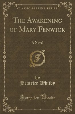 Whitby, B: Awakening of Mary Fenwick