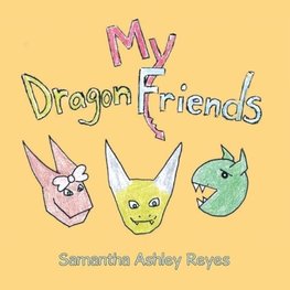 MY DRAGON FRIENDS