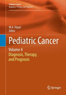 Pediatric Cancer, Volume 4