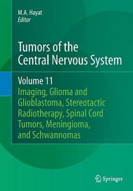 Tumors of the Central Nervous System, Volume 11