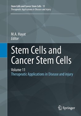 Stem Cells and Cancer Stem Cells, Volume 11