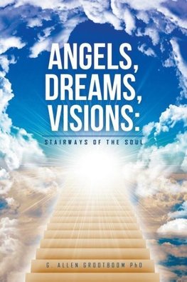 Angels, Dreams, Visions