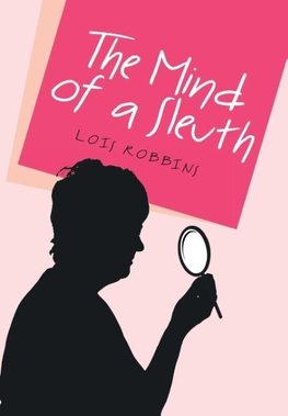 The Mind of a Sleuth