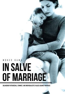 In Salve of Marriage