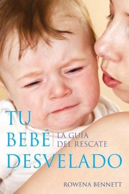 Tu Bebé Desvelado