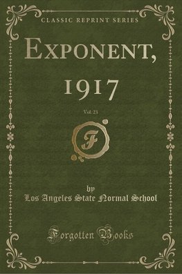 School, L: Exponent, 1917, Vol. 23 (Classic Reprint)