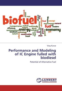 Performance and Modeling of IC Engine fulled with biodiesel