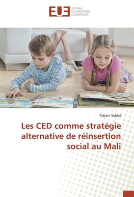 Les CED comme stratégie alternative de réinsertion social au Mali