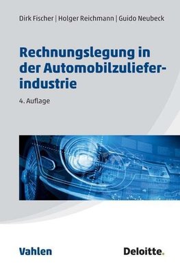 Rechnungslegung in der Automobilzulieferindustrie