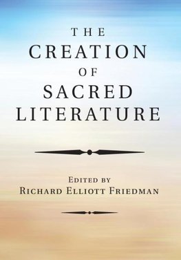 The Creation of Sacred Literature