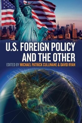 US Foreign Policy and the Other