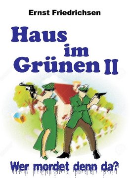 Haus im Grünen II