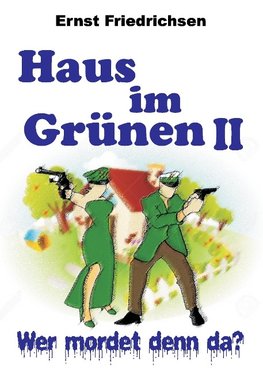 Haus im Grünen II