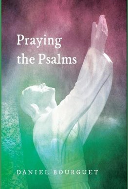 Praying the Psalms