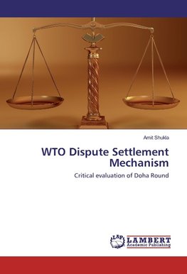 WTO Dispute Settlement Mechanism