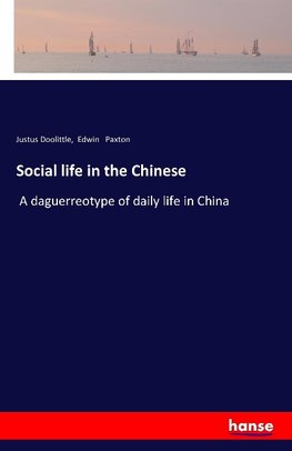 Social life in the Chinese