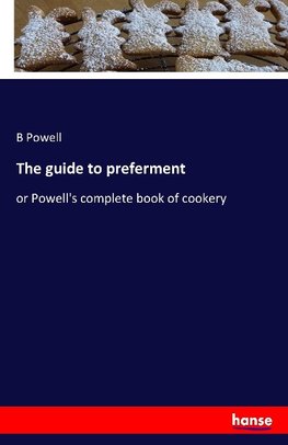 The guide to preferment