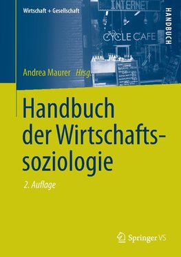 Handbuch der Wirtschaftssoziologie