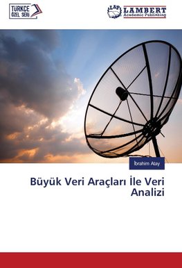 Büyük Veri Araçlari Ile Veri Analizi