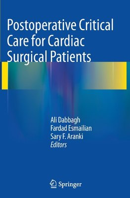 Postoperative Critical Care for Cardiac Surgical Patients