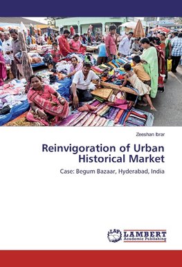 Reinvigoration of Urban Historical Market