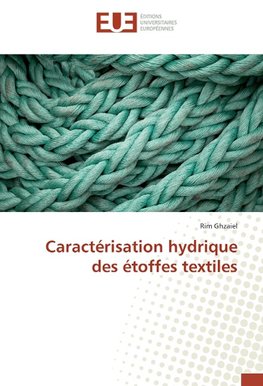 Caractérisation hydrique des étoffes textiles