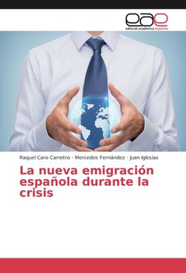 La nueva emigración española durante la crisis