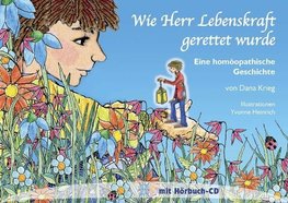 Wie Herr Lebenskraft gerettet wurde