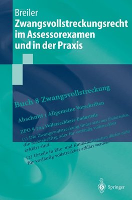 Zwangsvollstreckungsrecht im Assessorexamen und in der Praxis